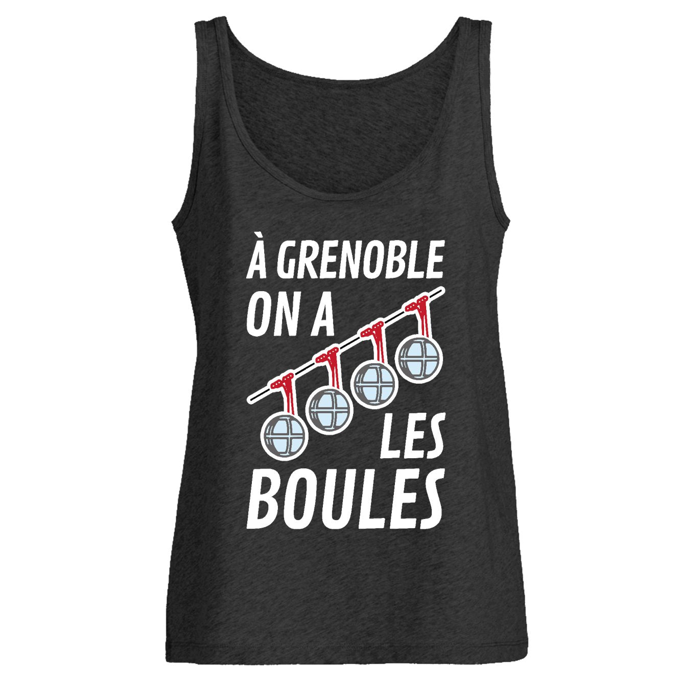 Débardeur Femme À Grenoble on a les boules