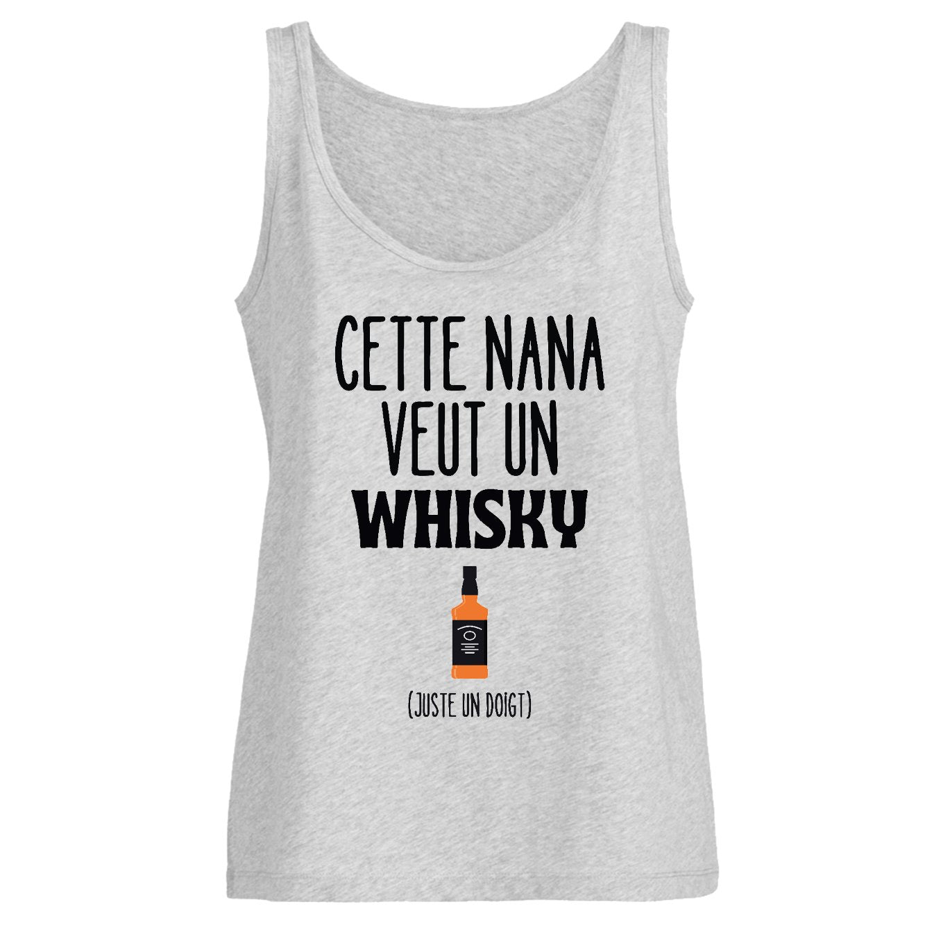 Débardeur Femme Cette nana veut un whisky