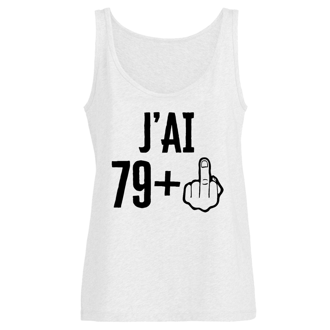 Débardeur Femme J'ai 80 ans 79 + 1