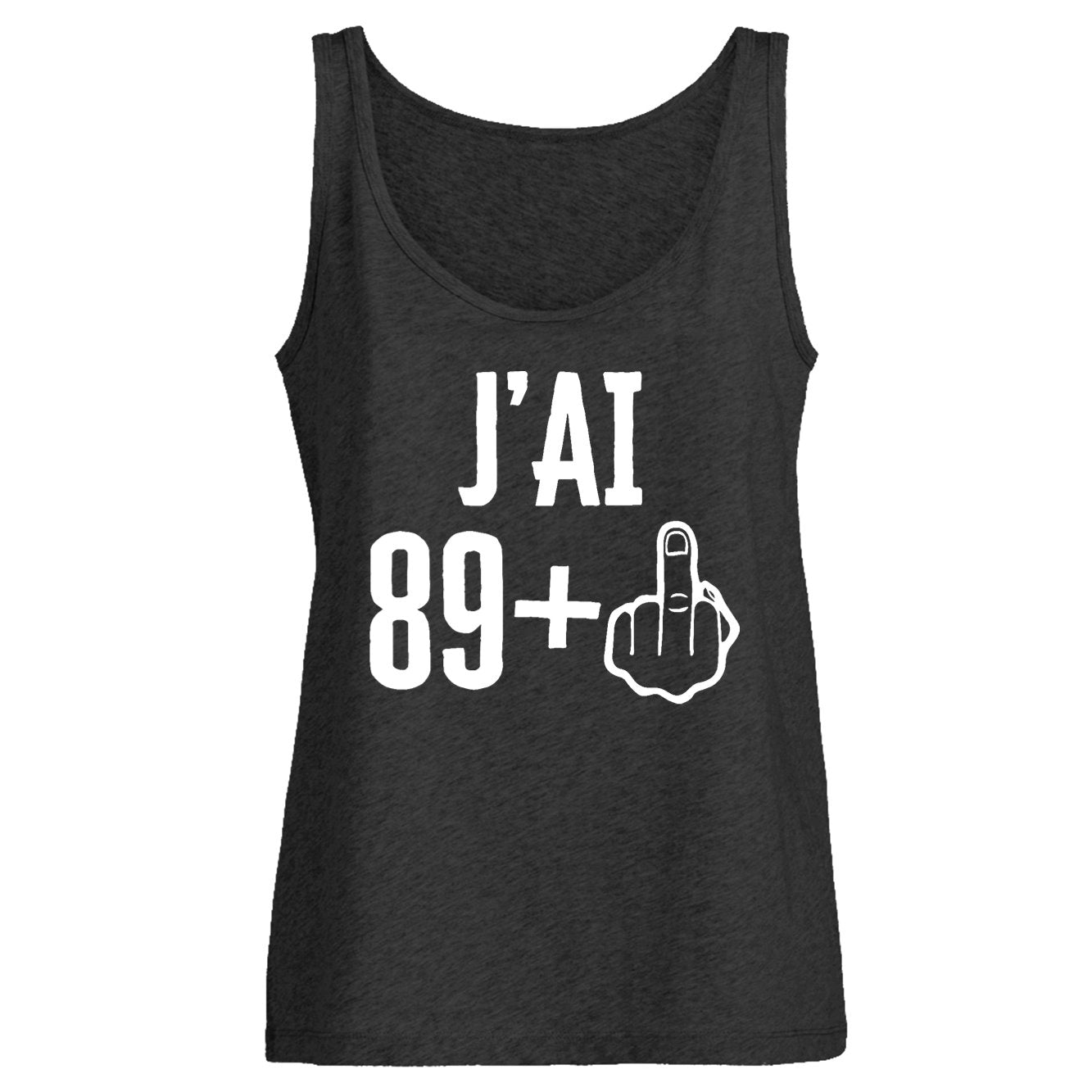 Débardeur Femme J'ai 90 ans 89 + 1