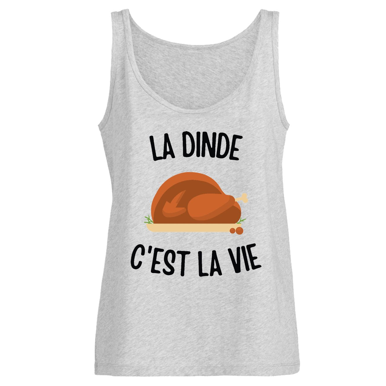Débardeur Femme La dinde c'est la vie
