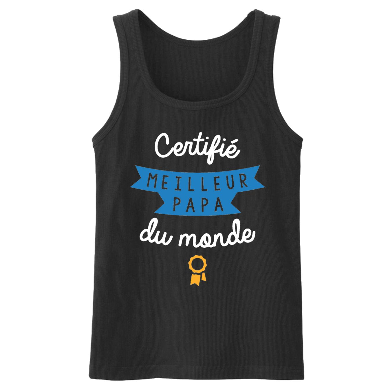 Débardeur Homme Certifié meilleur papa du monde