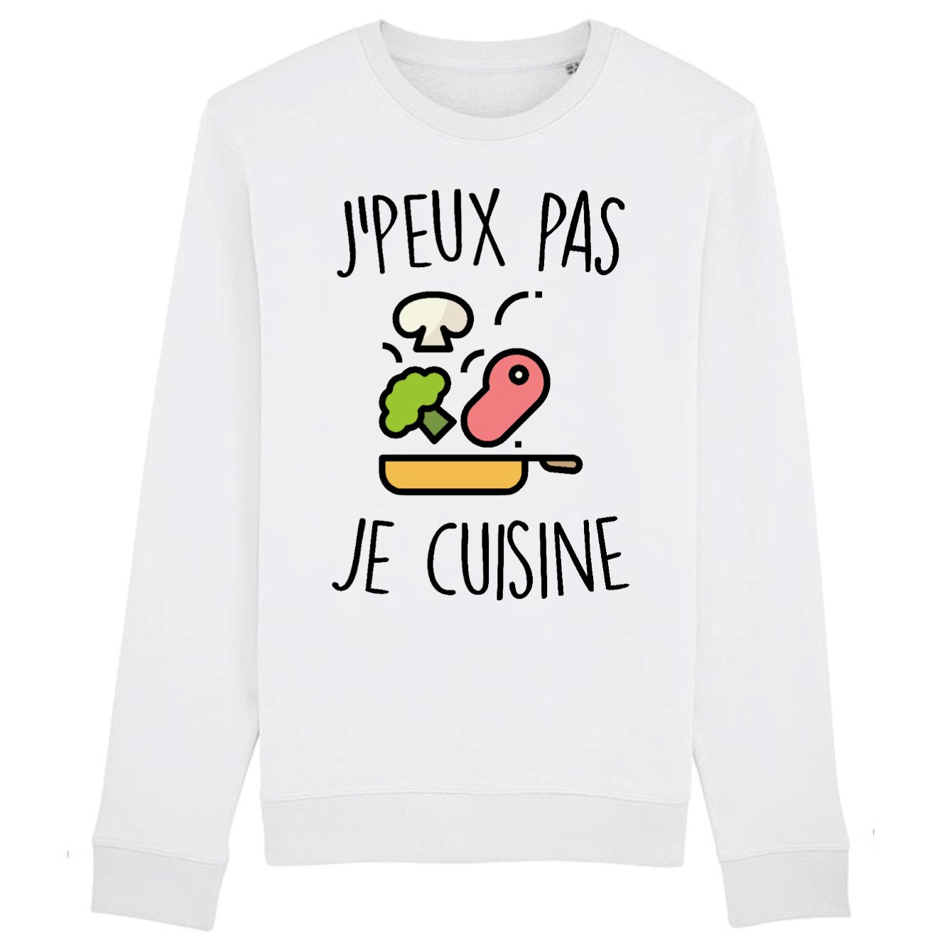 Sweat Adulte J'peux pas je cuisine