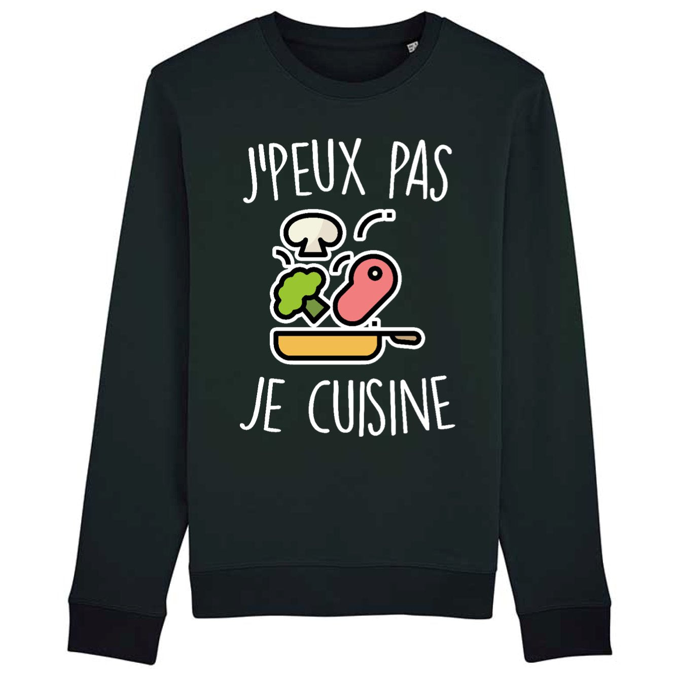 Sweat Adulte J'peux pas je cuisine