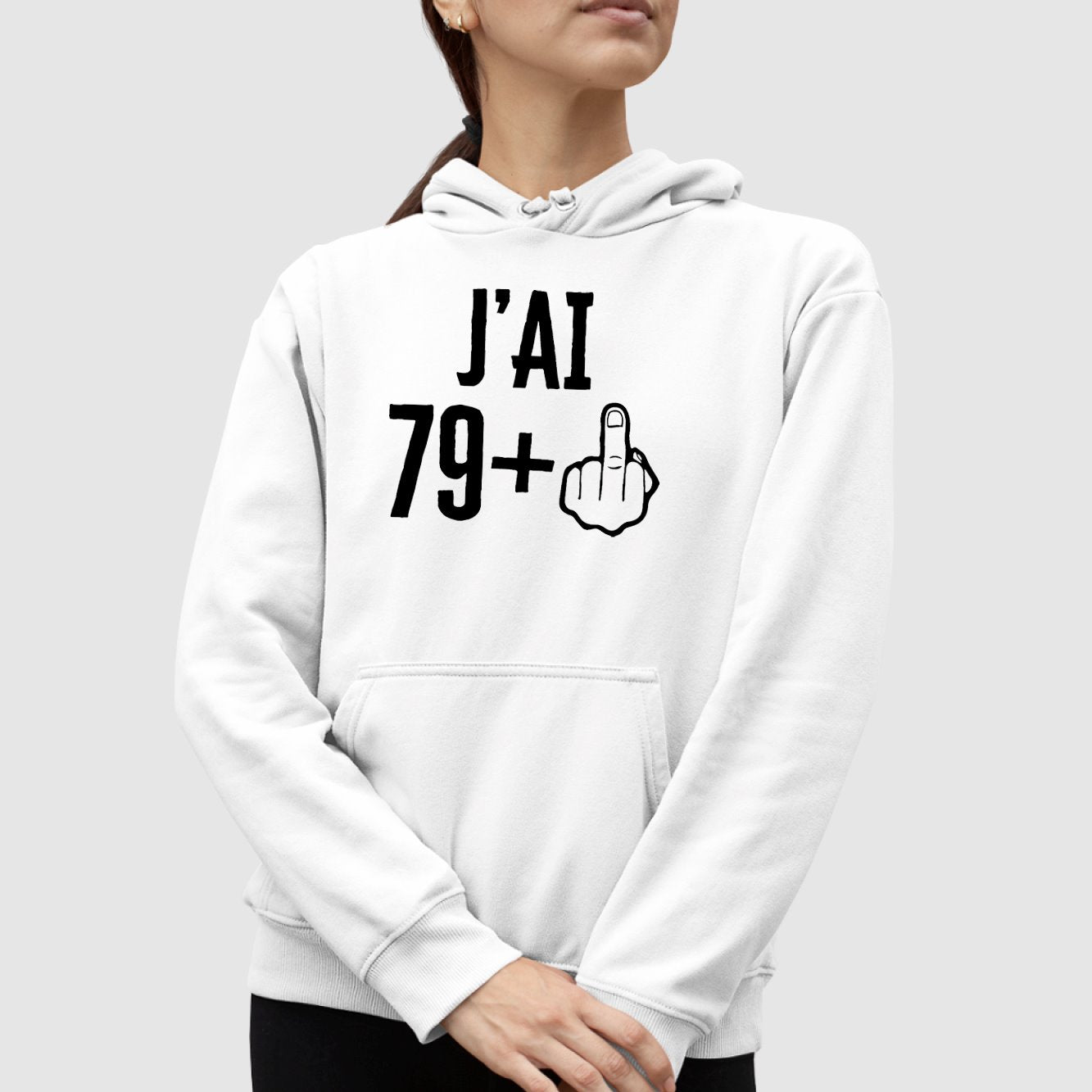 Sweat Capuche Adulte J'ai 80 ans 79 + 1 Blanc