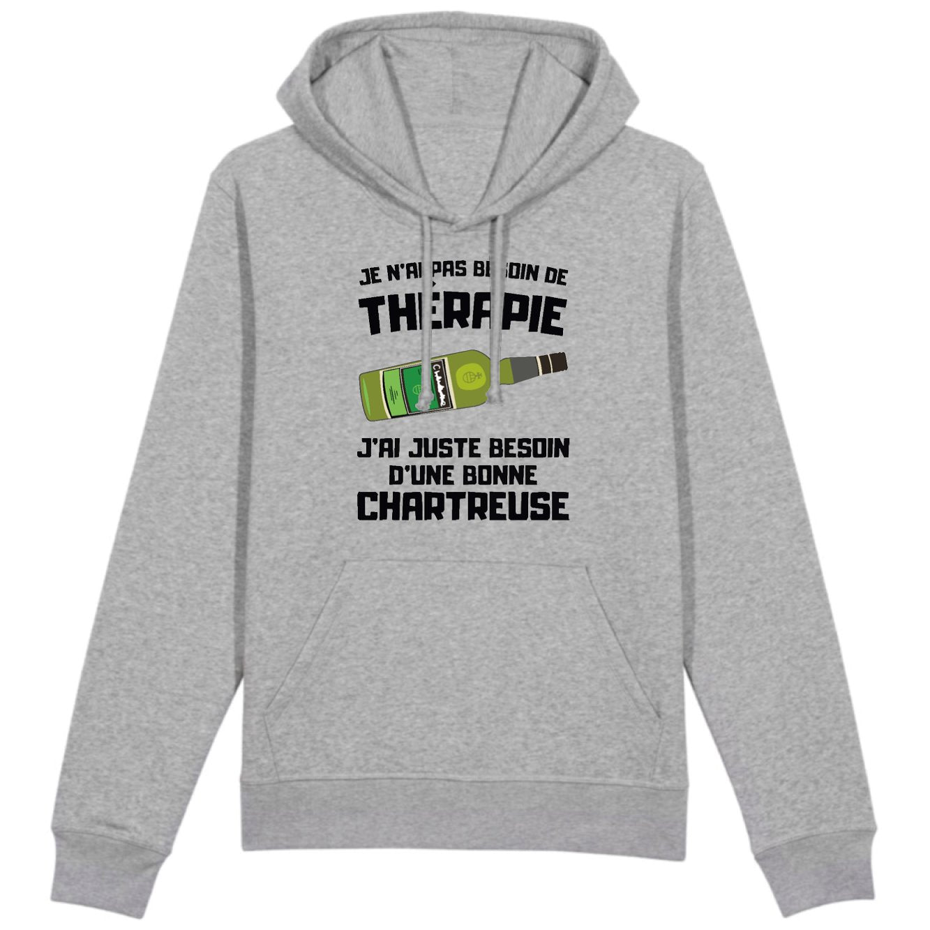 Sweat Capuche Adulte Je n'ai pas besoin de thérapie juste d'une chartreuse