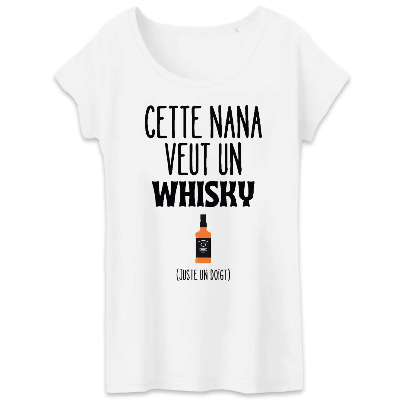 T-Shirt Femme Cette nana veut un whisky