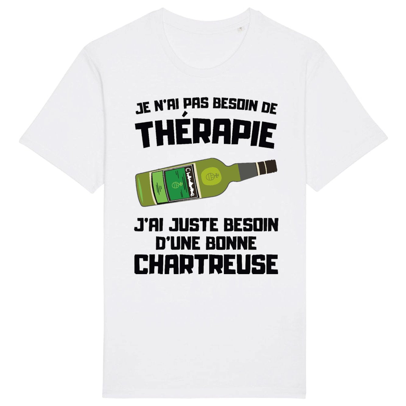 T-Shirt Homme Je n'ai pas besoin de thérapie juste d'une chartreuse