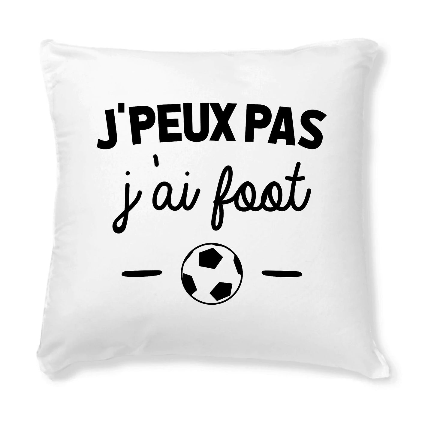 Coussin J'peux pas j'ai foot