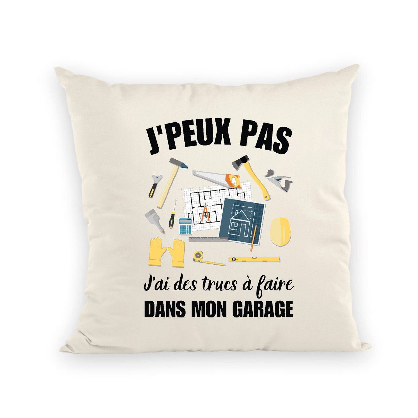 Coussin J'peux pas j'ai garage