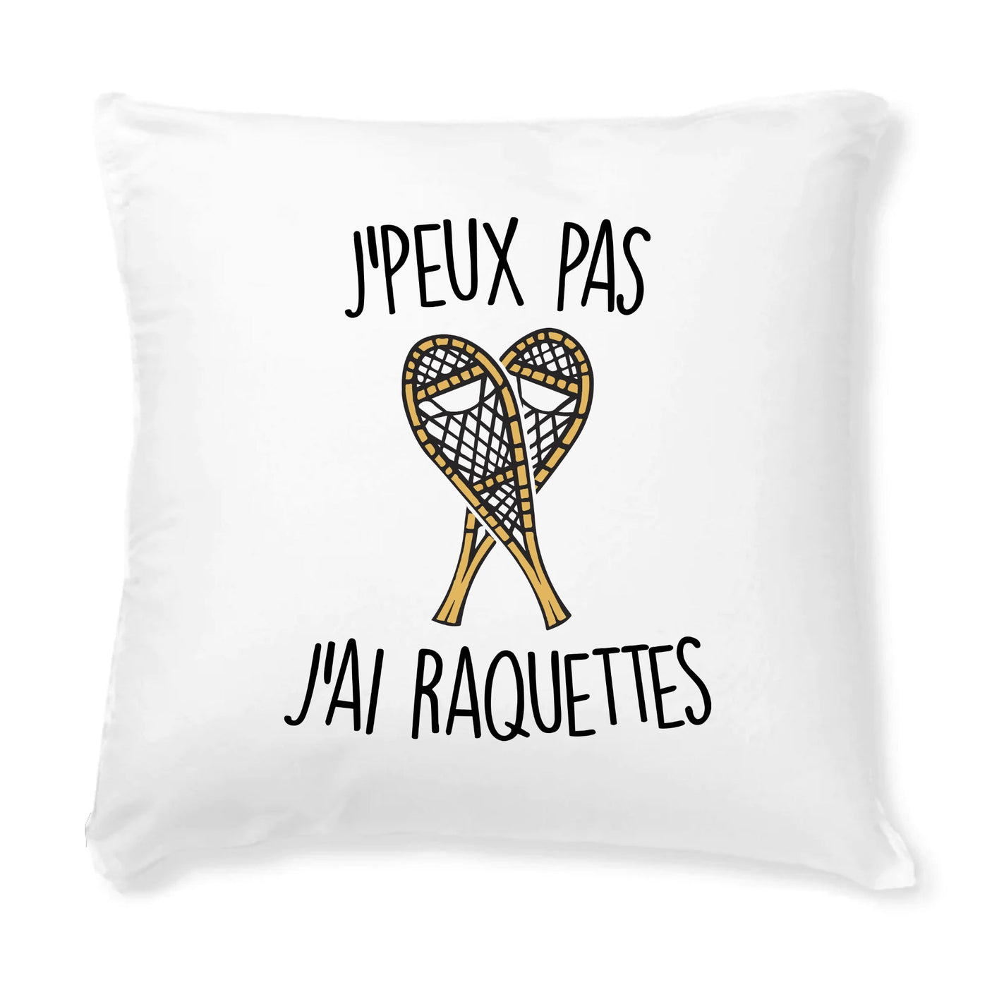 Coussin J'peux pas j'ai raquettes