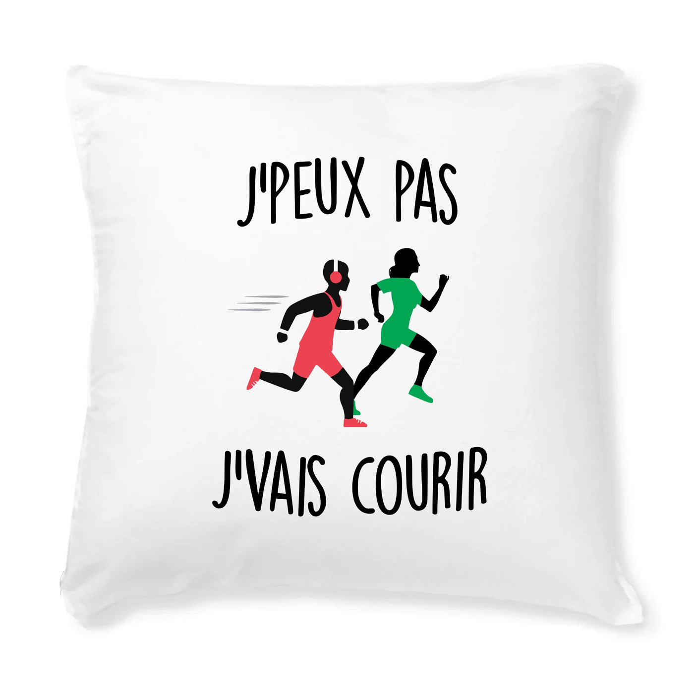 Coussin J'peux pas j'vais courir
