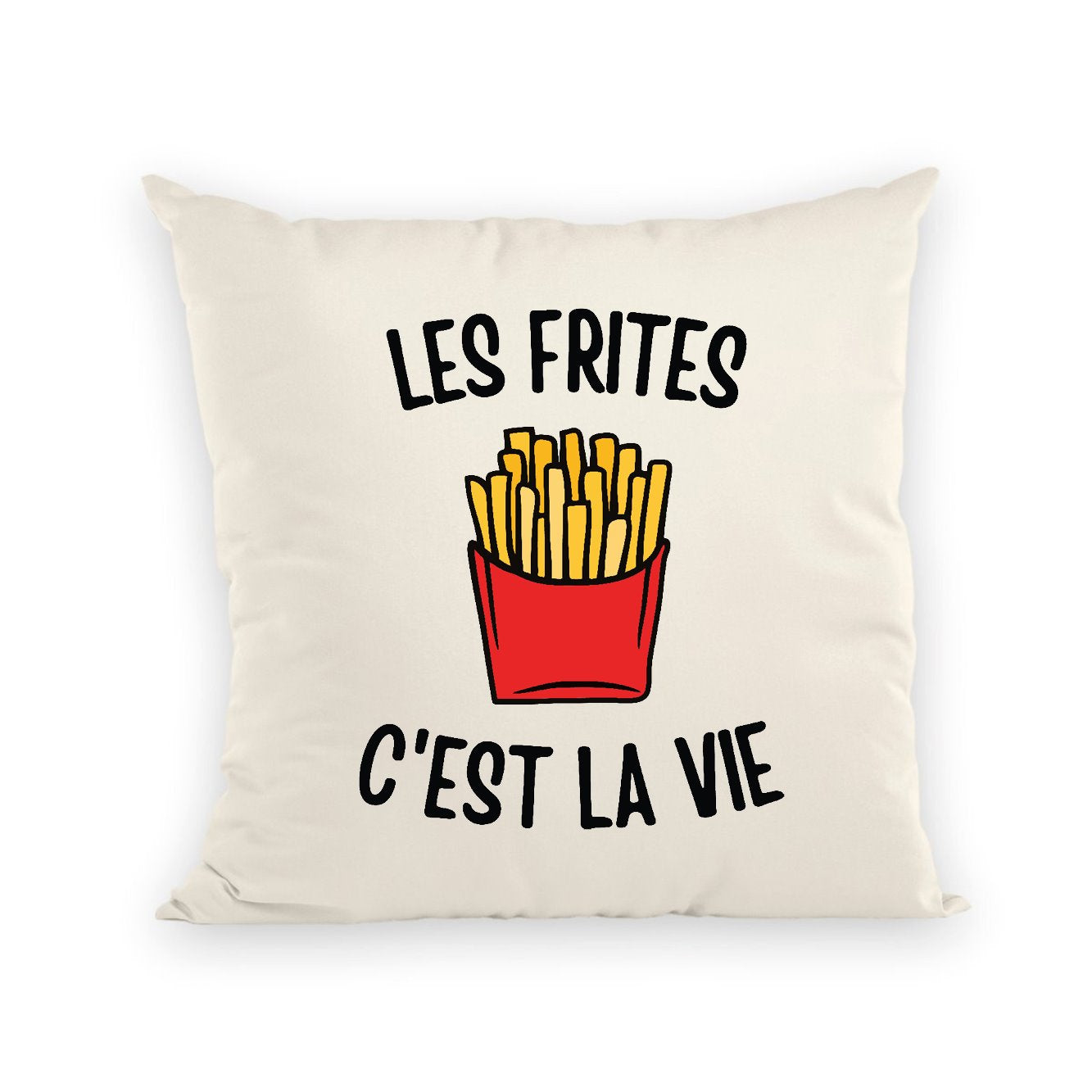 Coussin Les frites c'est la vie