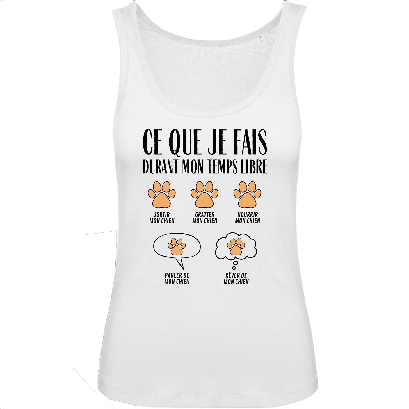 Débardeur Femme Ce que je fais durant mon temps libre Chien