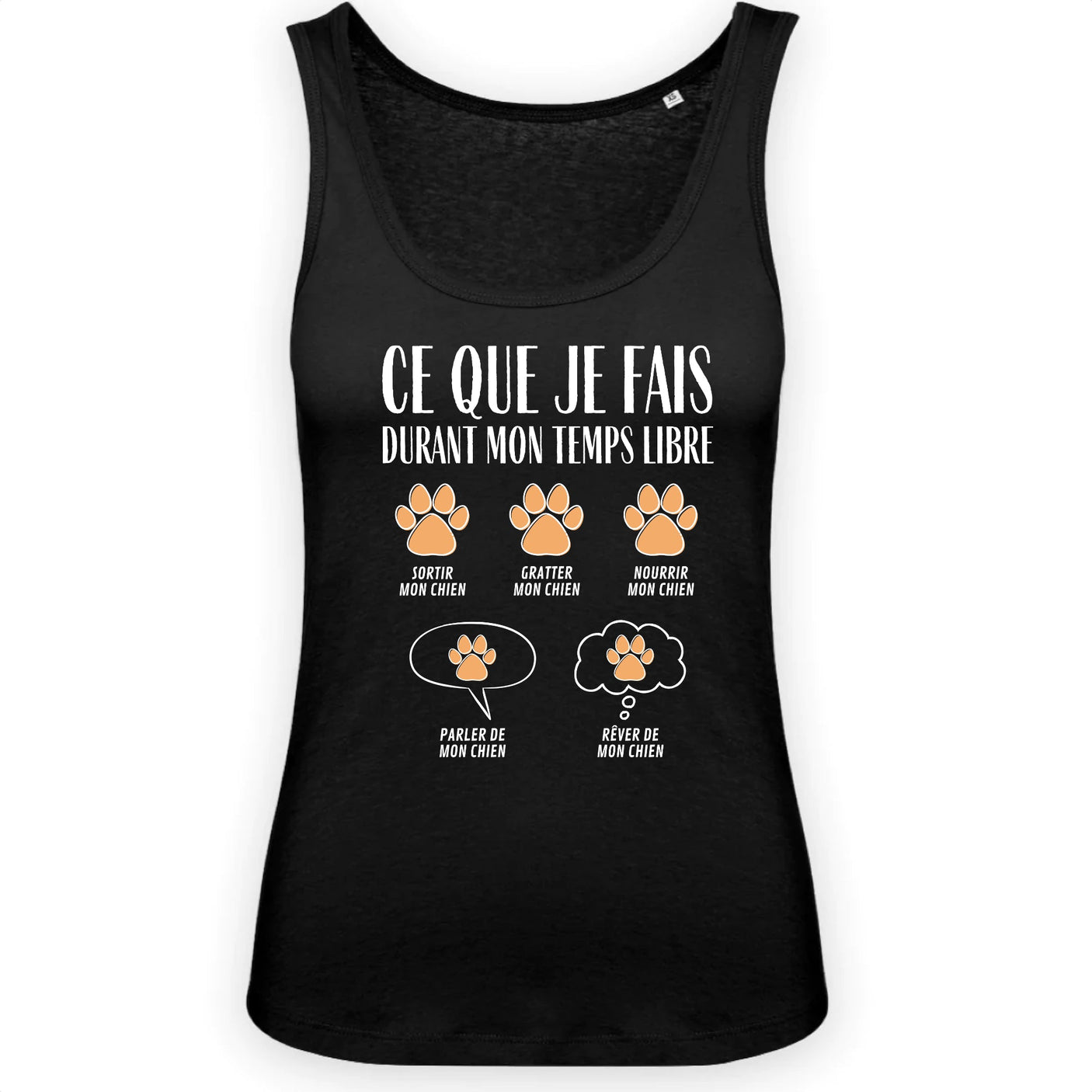 Débardeur Femme Ce que je fais durant mon temps libre Chien