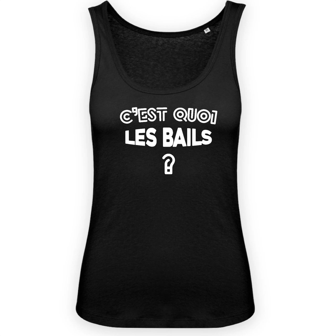 Débardeur Femme C'est quoi les bails