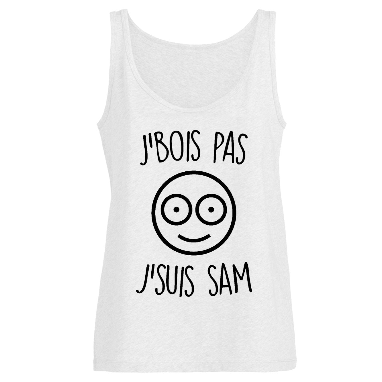 Débardeur Femme J'bois pas j'suis Sam