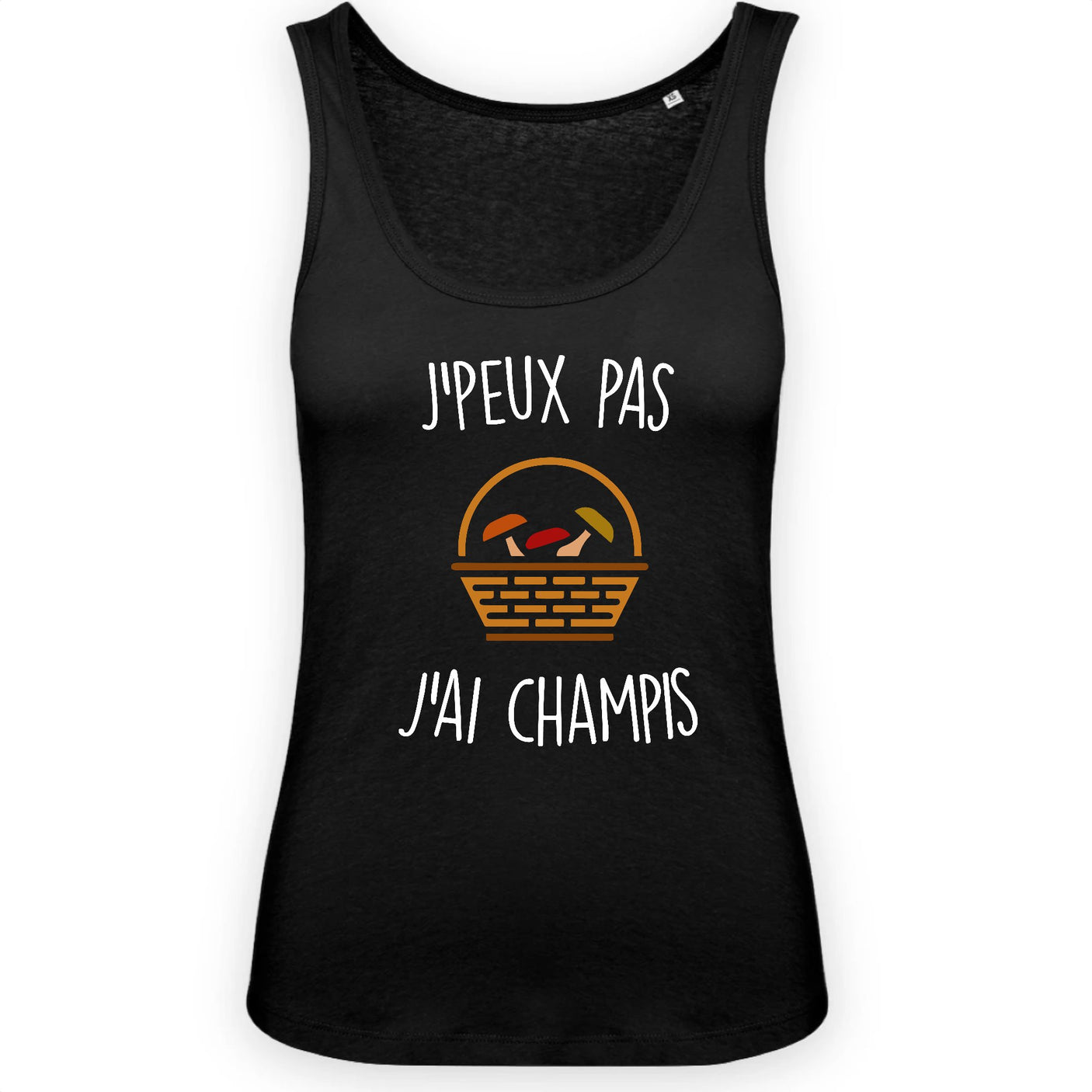 Débardeur Femme J'peux pas j'ai champignons