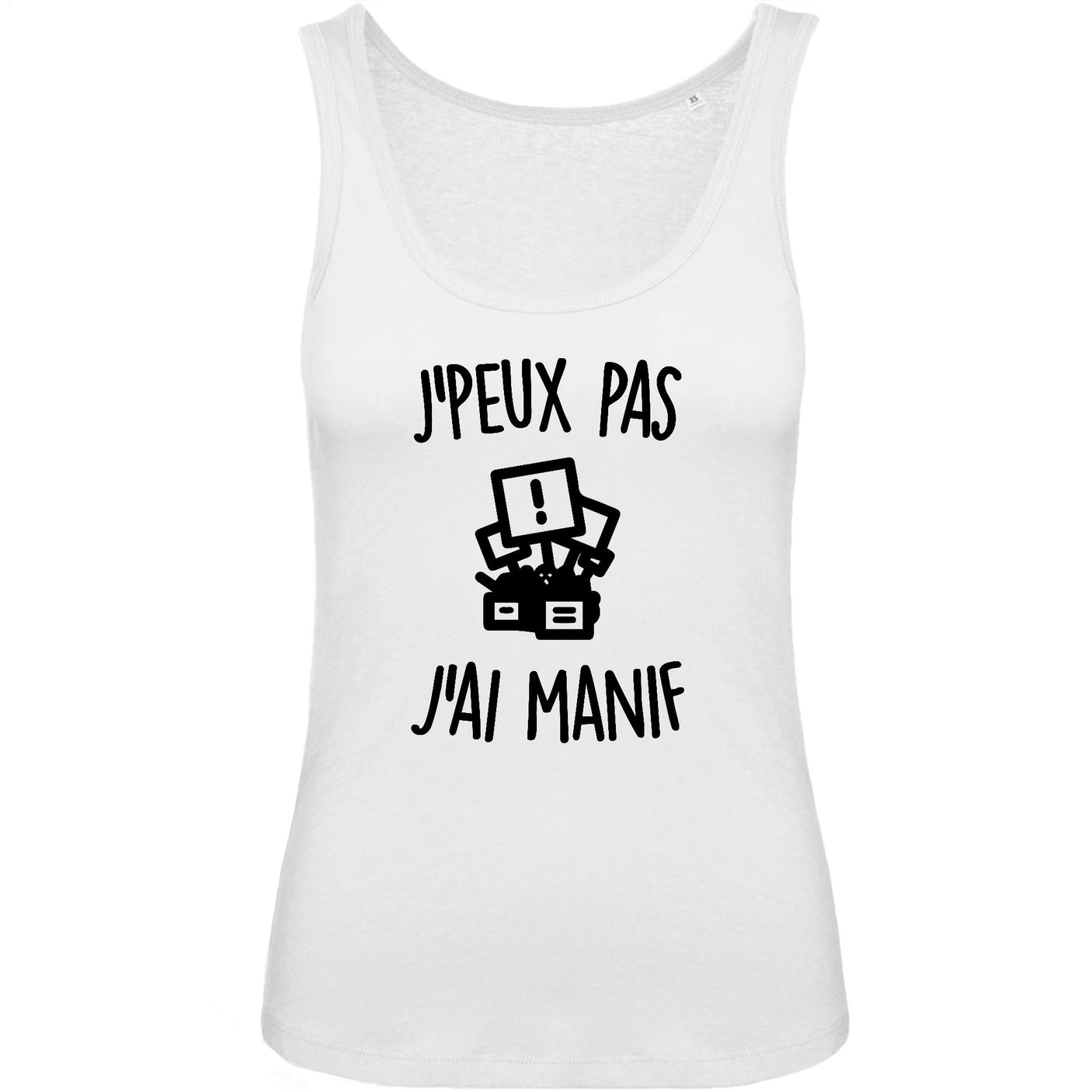 Débardeur Femme J'peux pas j'ai manif