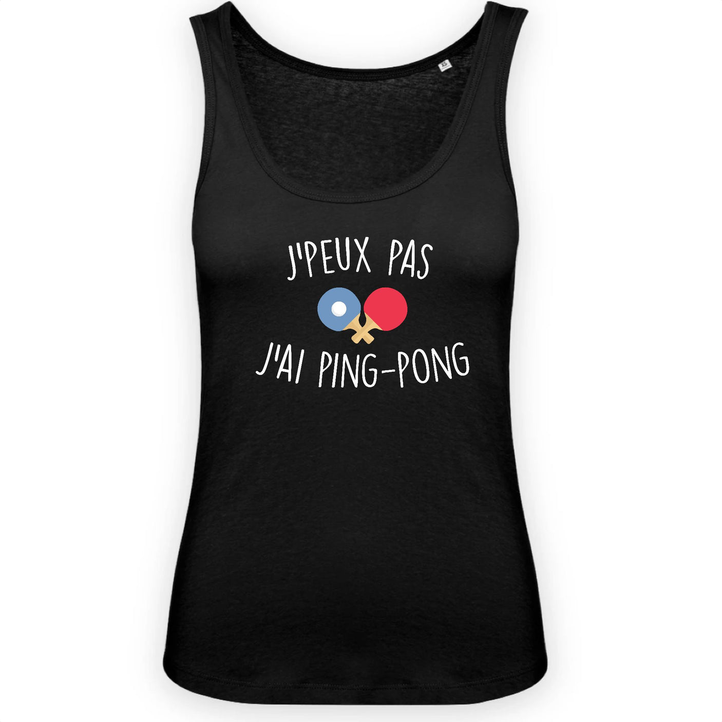 Débardeur Femme J'peux pas j'ai ping-pong