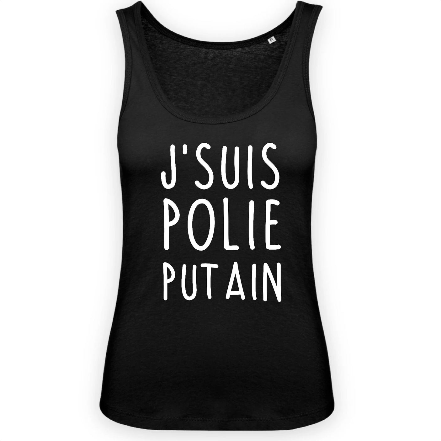 Débardeur Femme J'suis polie putain