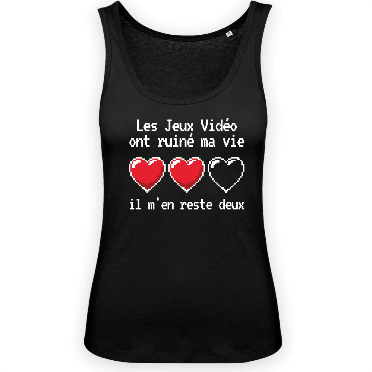Débardeur Femme Les jeux vidéo ont ruiné ma vie il m'en reste deux