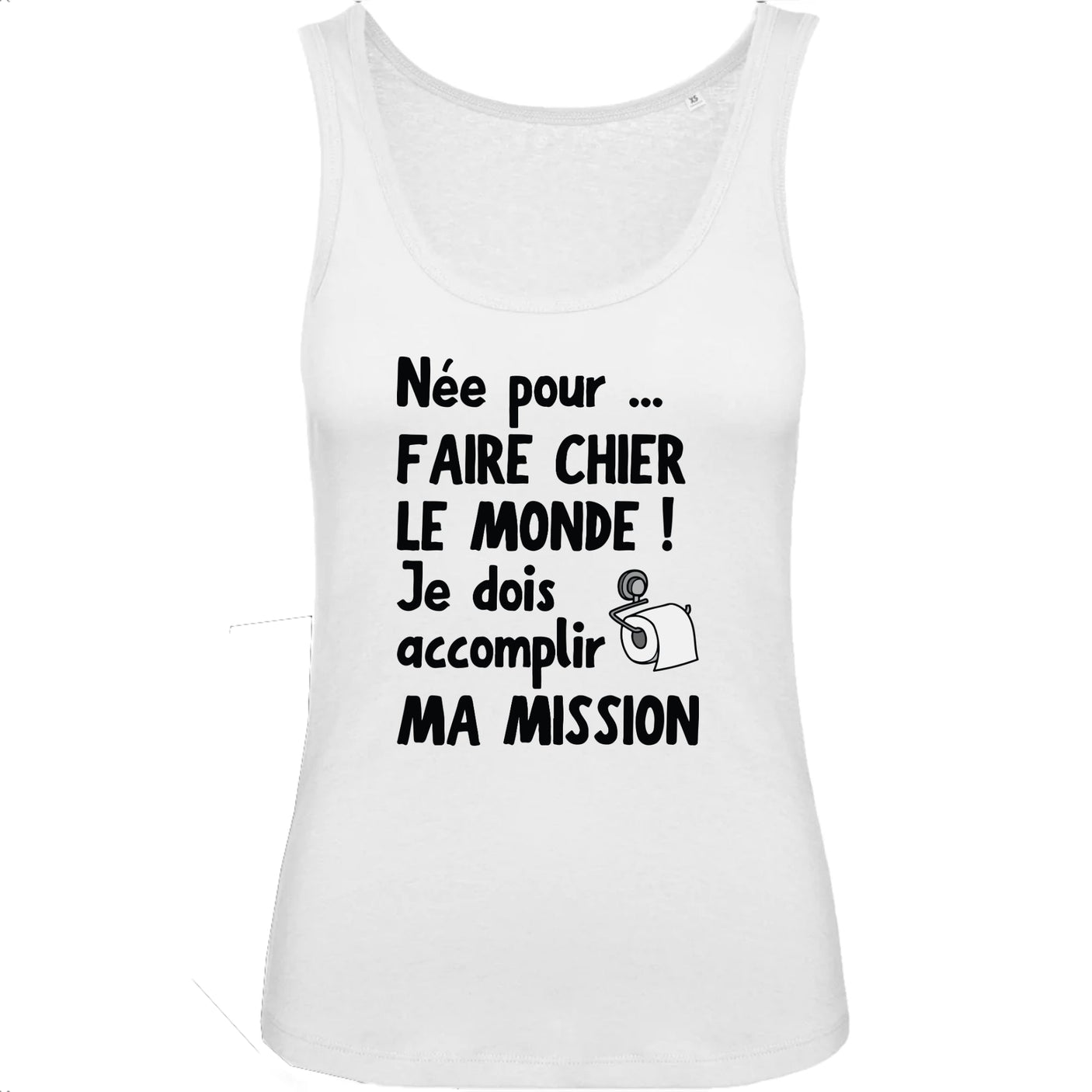 Débardeur Femme Née pour faire chier le monde