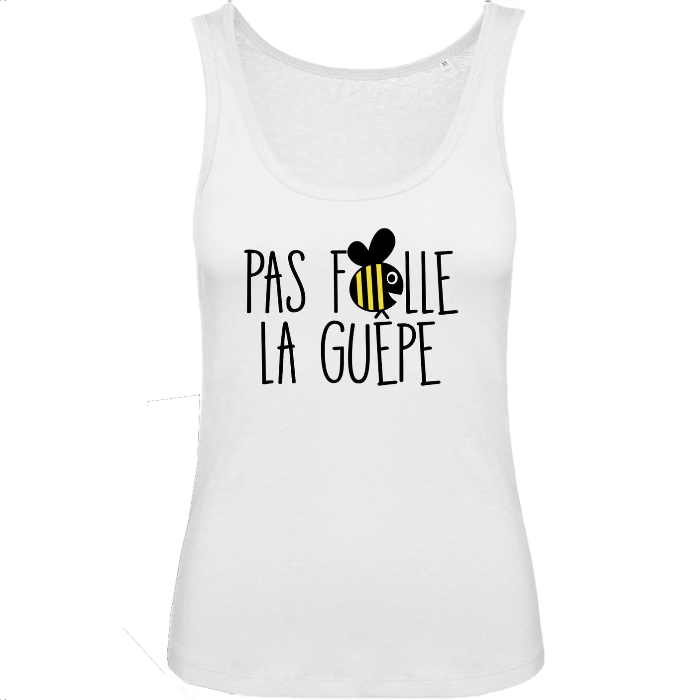Débardeur Femme Pas folle la guêpe