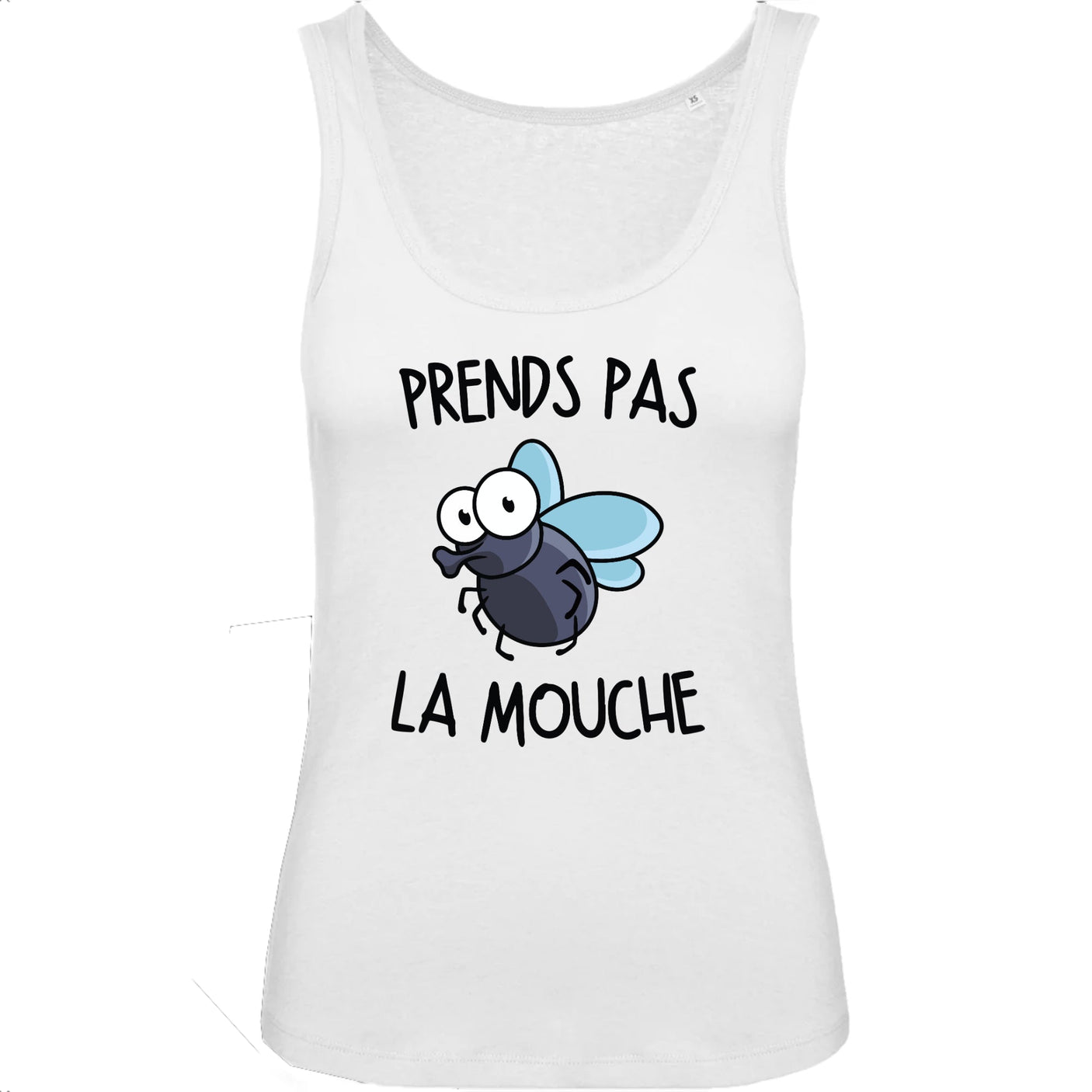 Débardeur Femme Prends pas la mouche