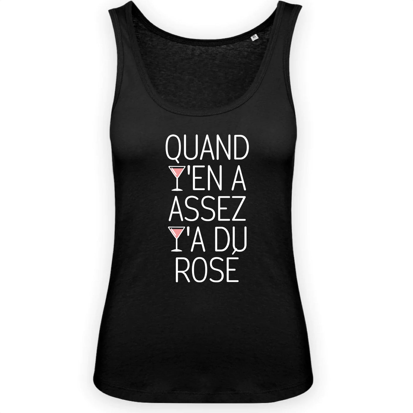 Débardeur Femme Quand y'en a assez y'a du rosé