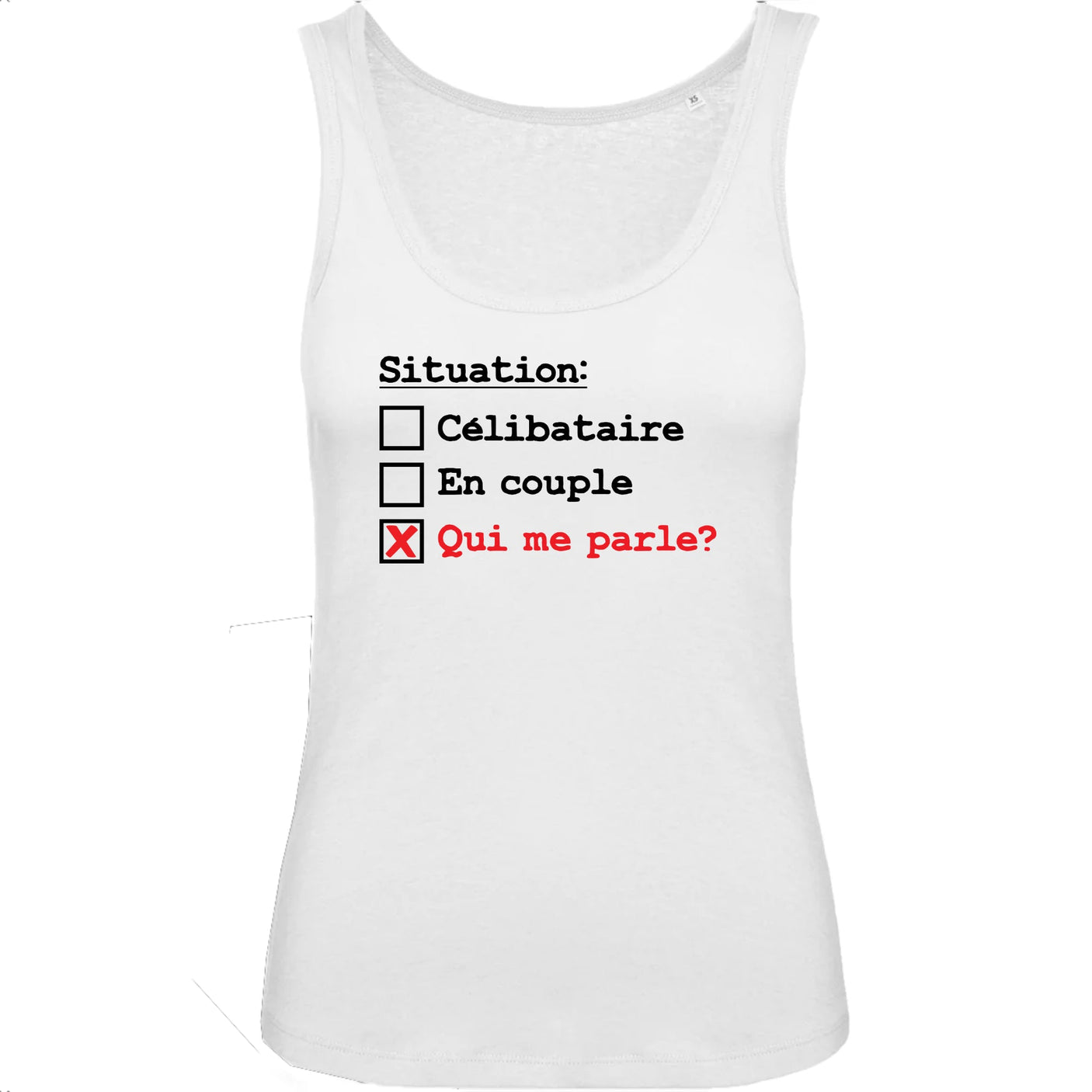 Débardeur Femme Situation célibataire