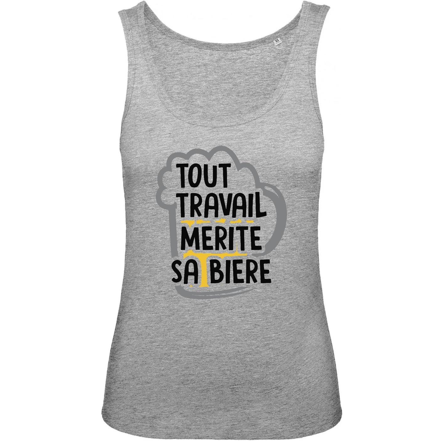 Débardeur Femme Tout travail mérite sa bière