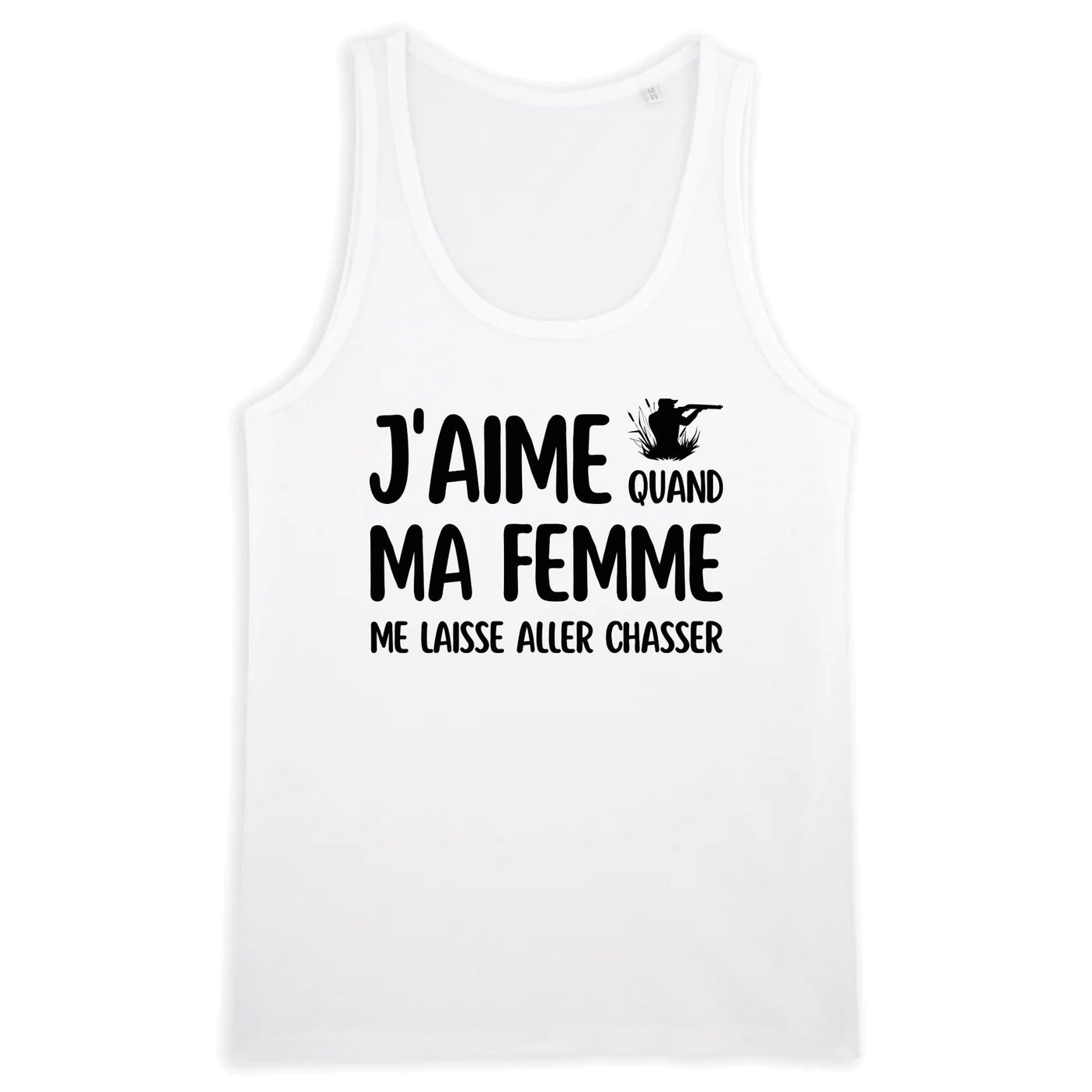 Débardeur Homme J'aime quand ma femme me laisse aller chasser