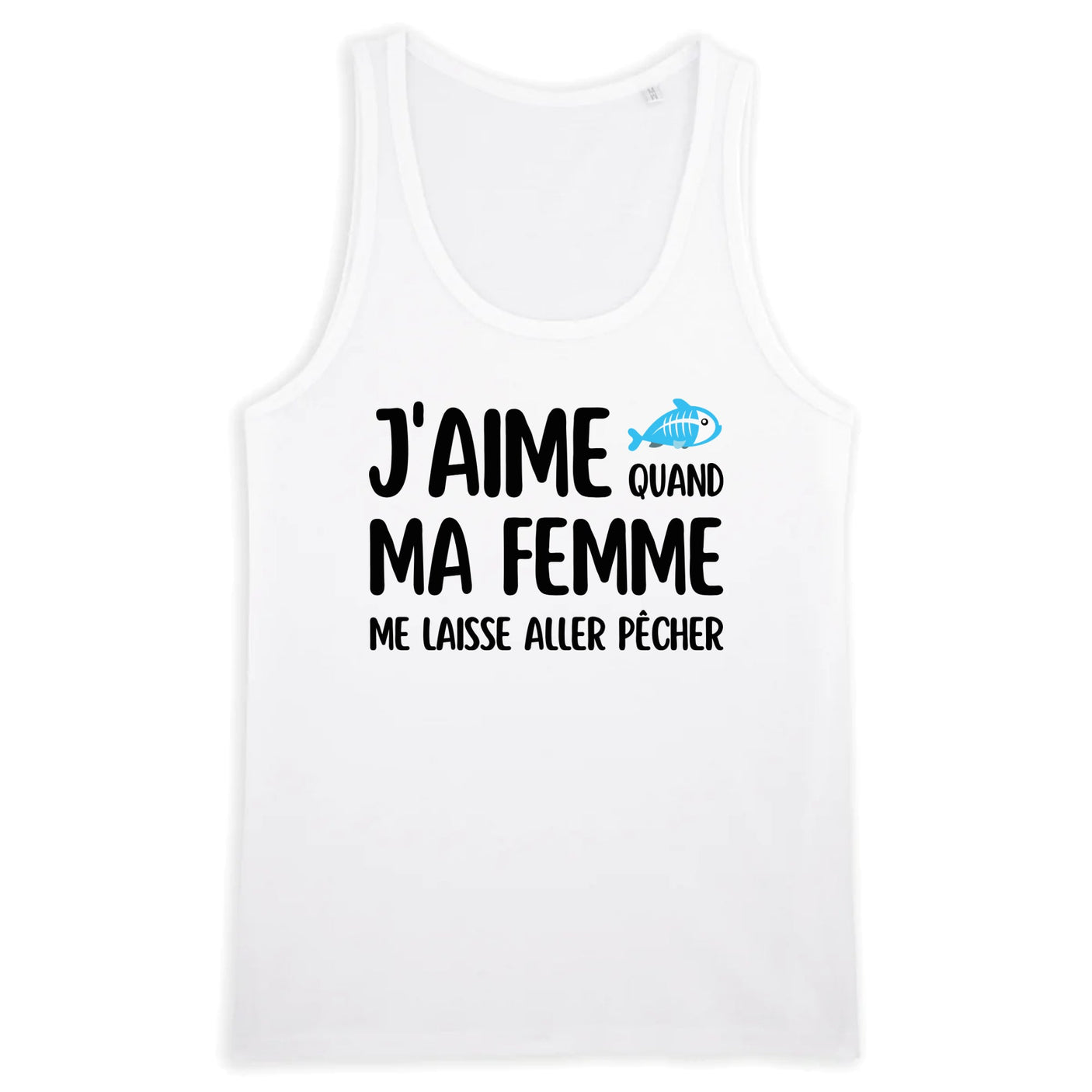 Débardeur Homme J'aime quand ma femme me laisse aller pêcher