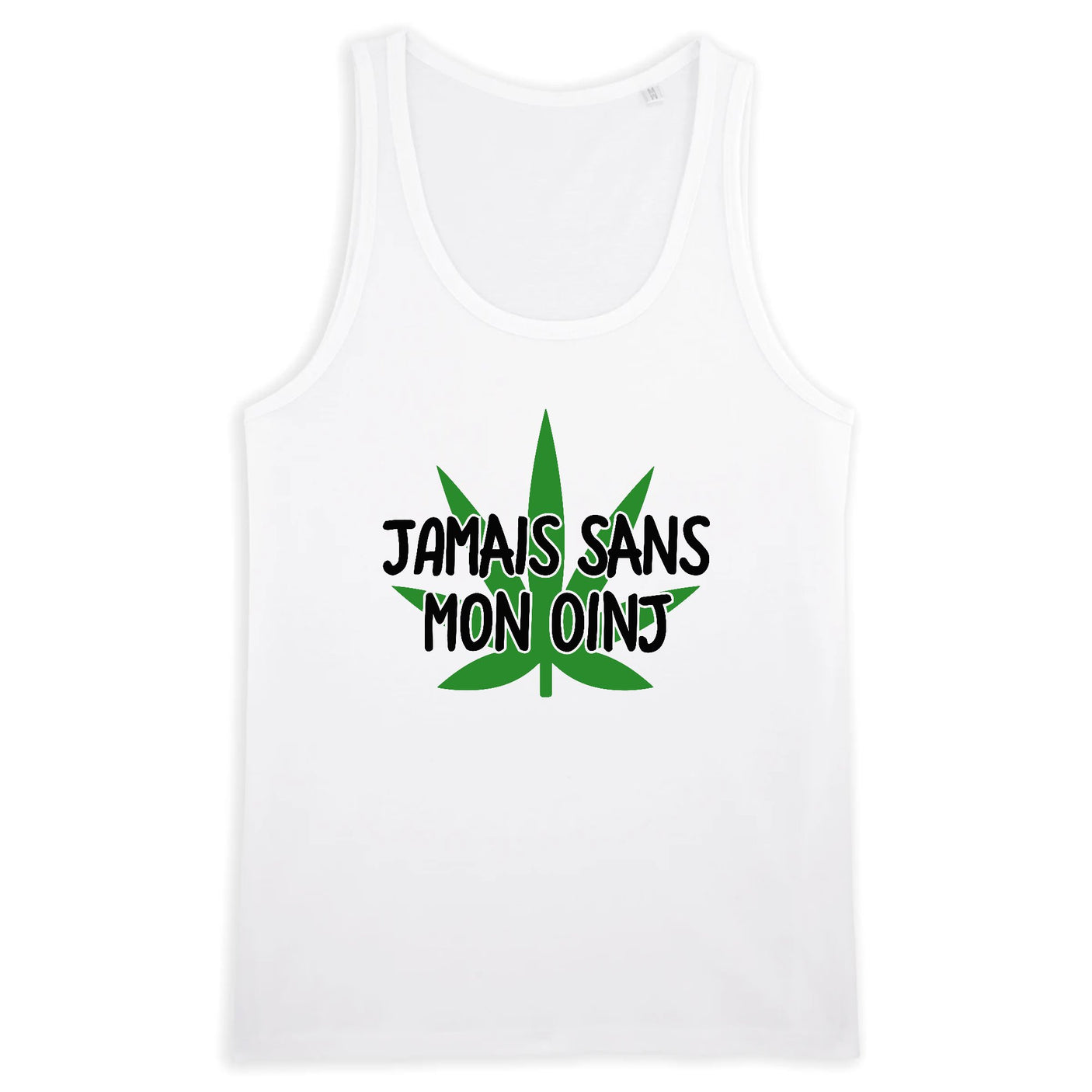 Débardeur Homme Jamais sans mon oinj