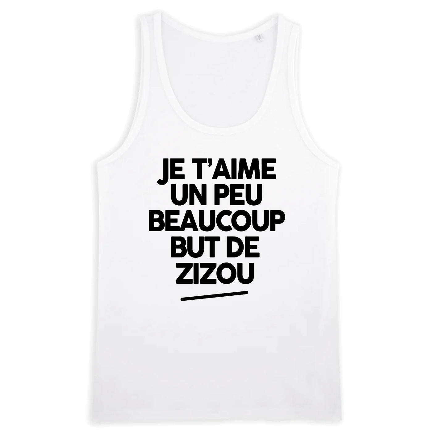 Débardeur Homme Je t'aime un peu beaucoup but de Zizou