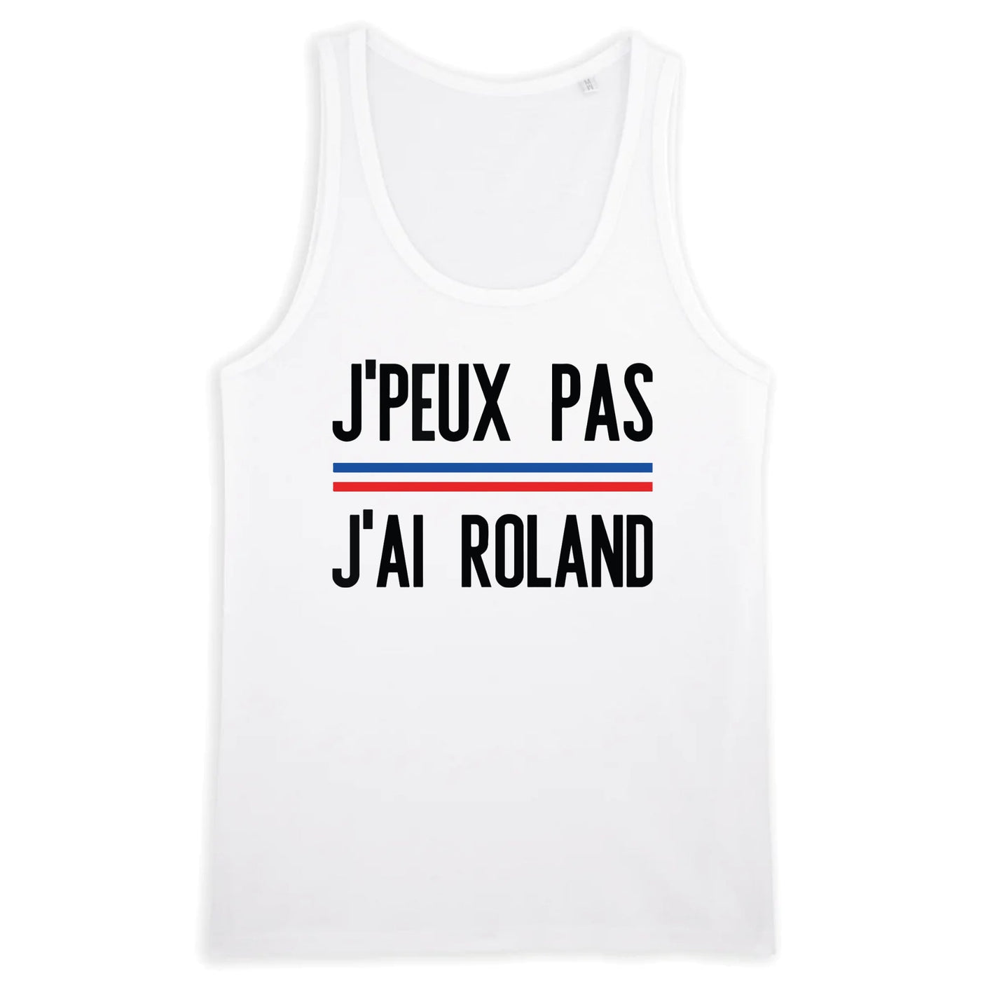 Débardeur Homme J'peux pas j'ai Roland