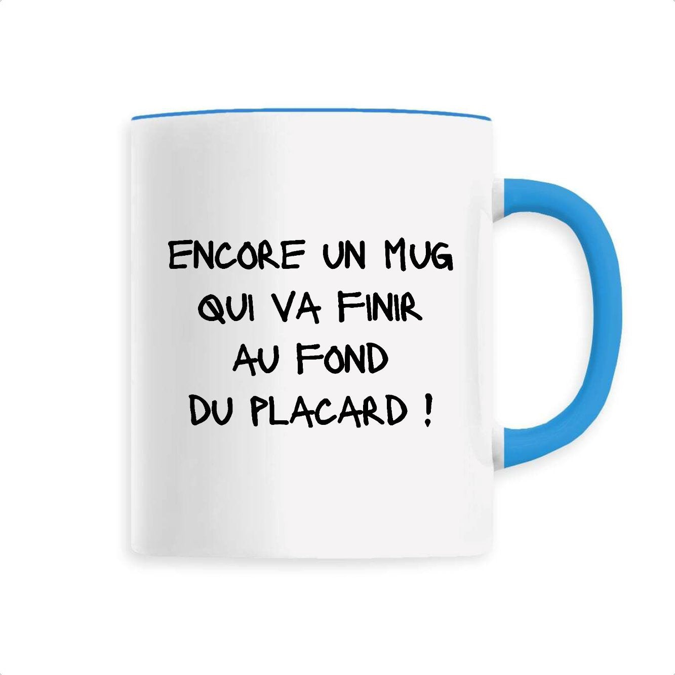 Mug Au fond du placard