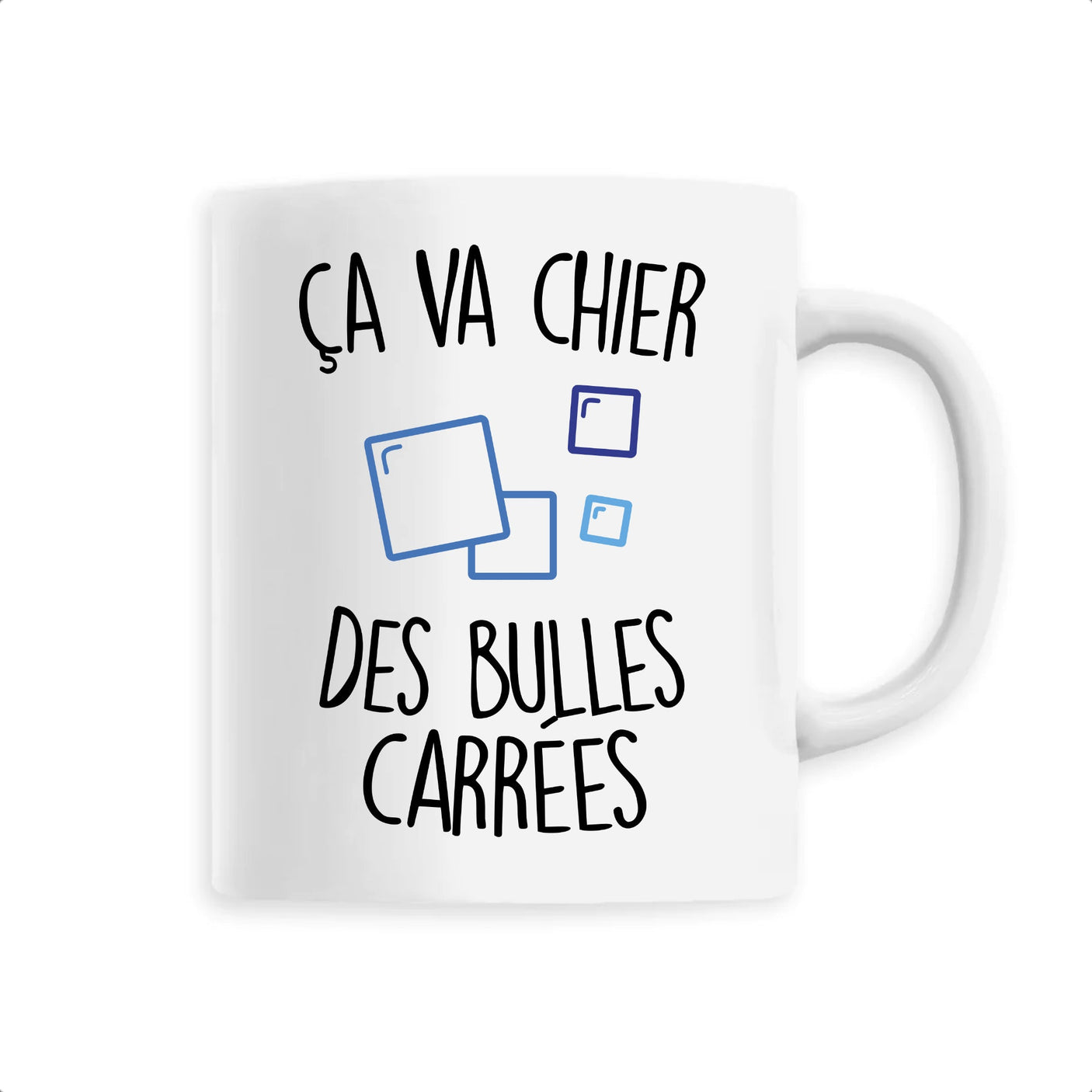 Mug Ça va chier des bulles carrées
