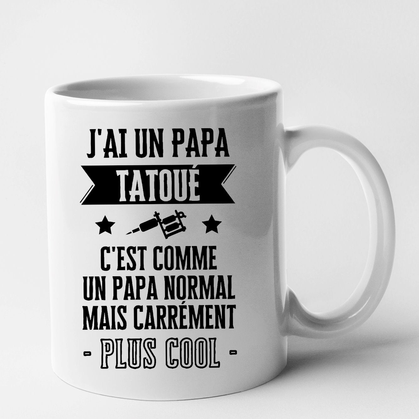 Mug J'ai un papa tatoué Blanc