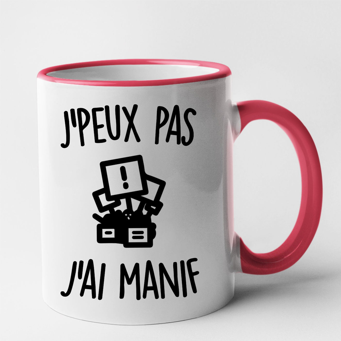 Mug J'peux pas j'ai manif Rouge