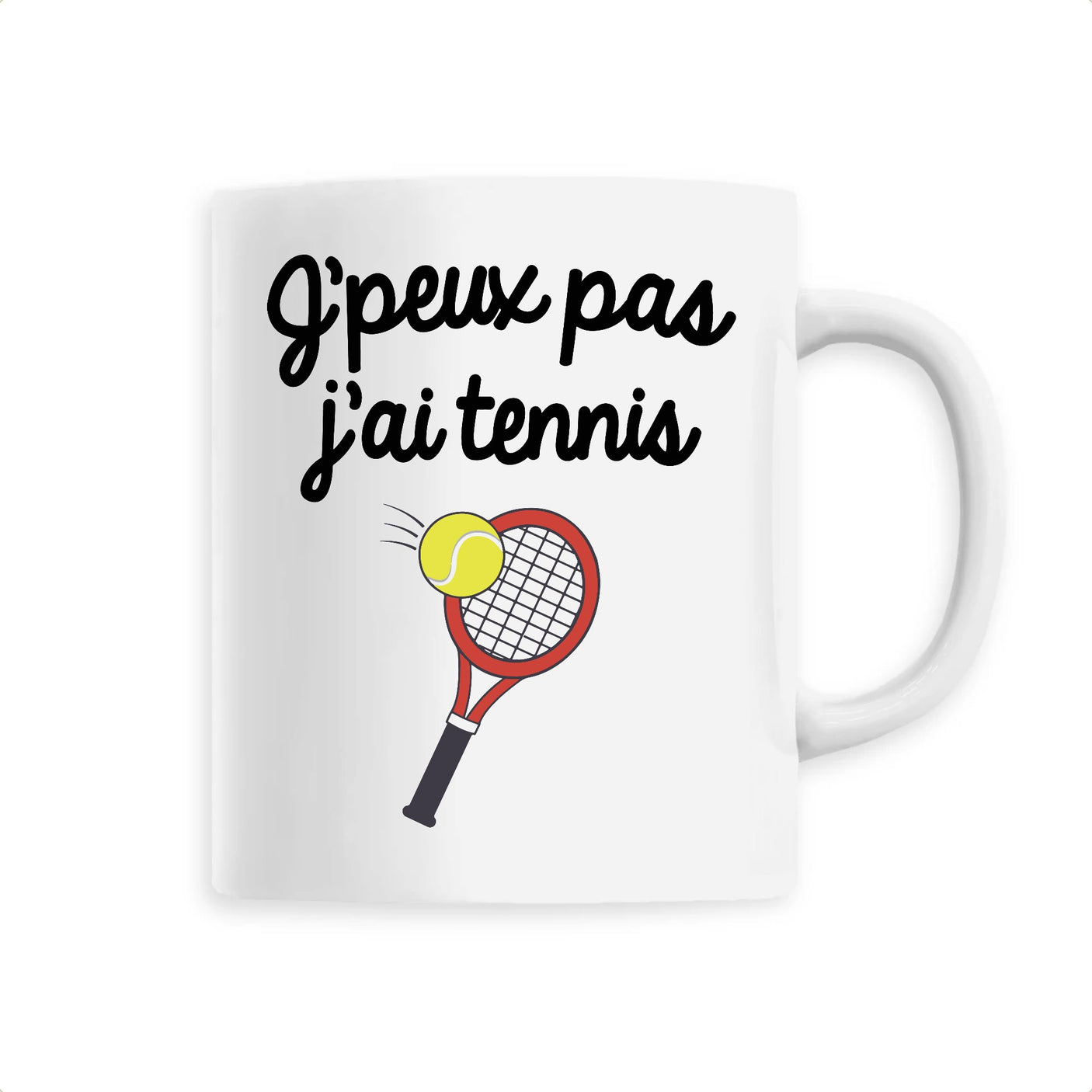 Mug J'peux pas j'ai tennis