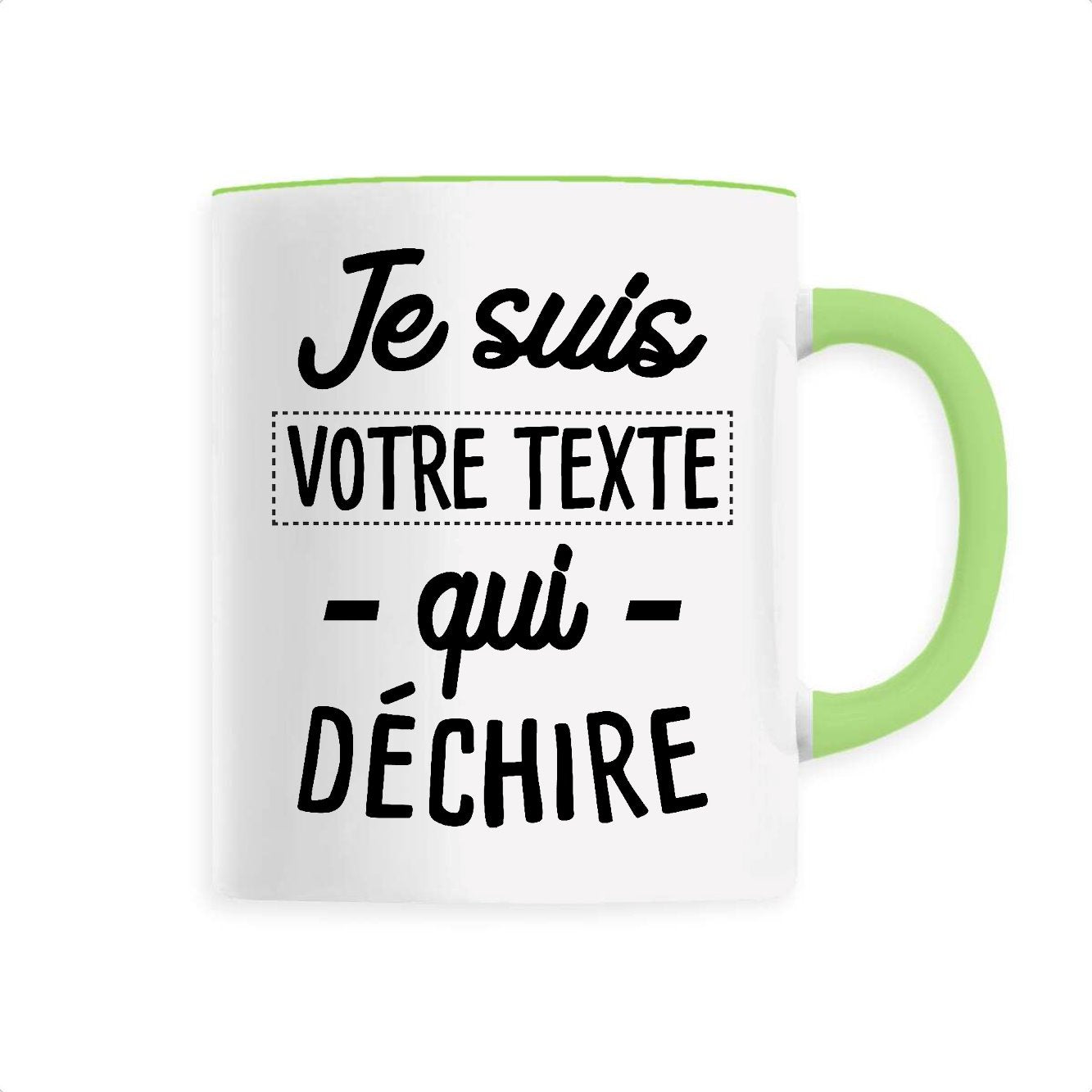 Mug Personnalisé Je suis "votre texte" qui déchire Vert