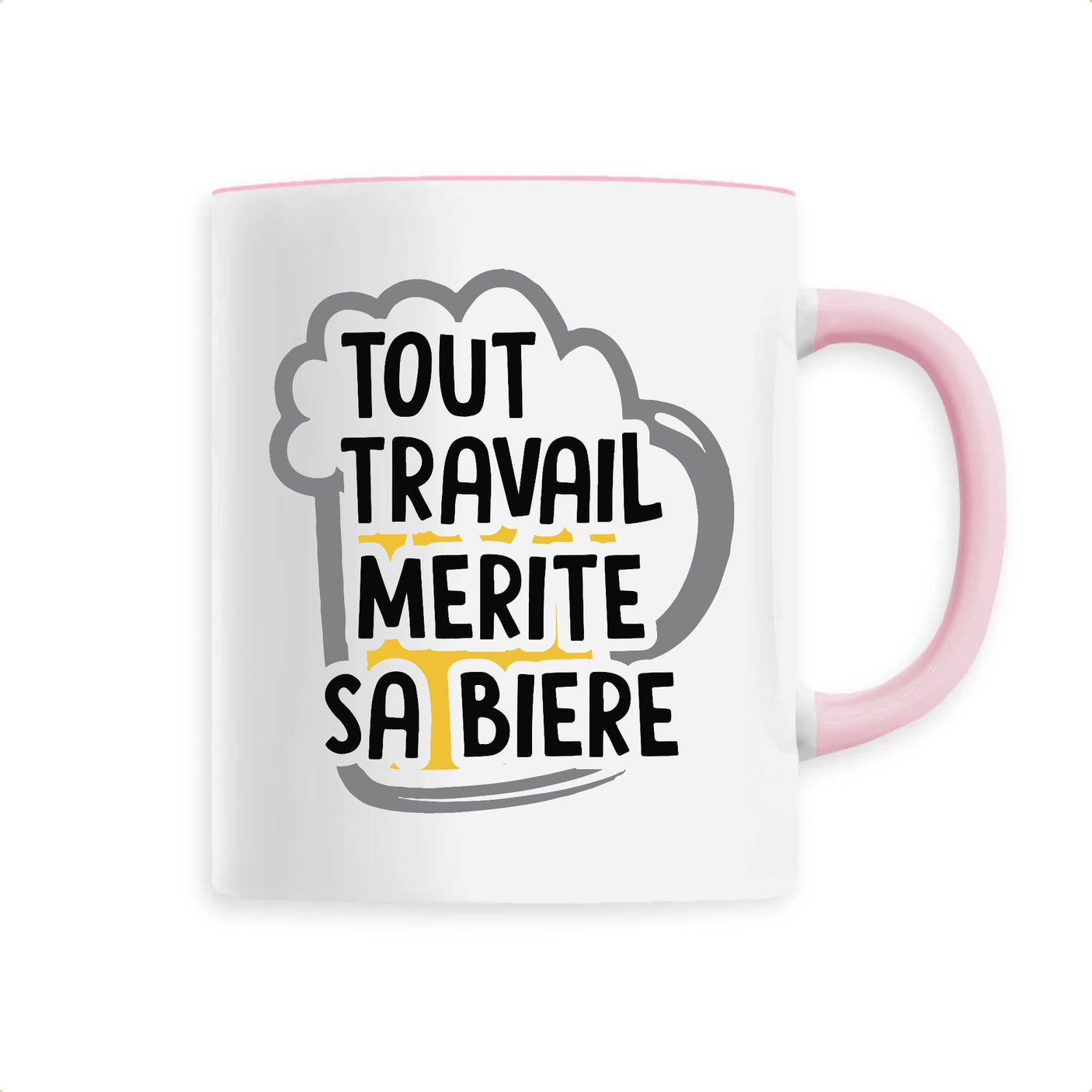 Mug Tout travail mérite sa bière