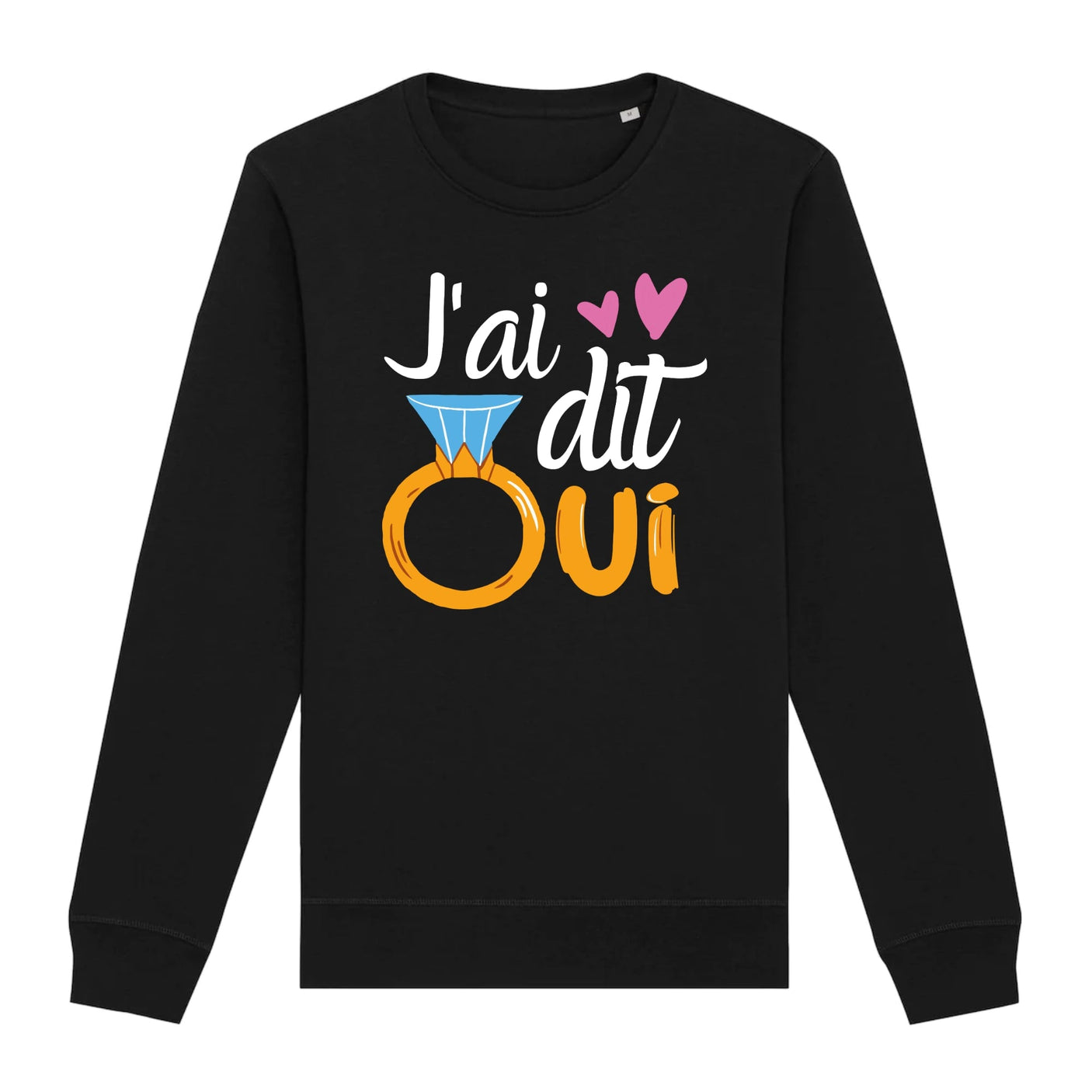Sweat Adulte J'ai dit oui