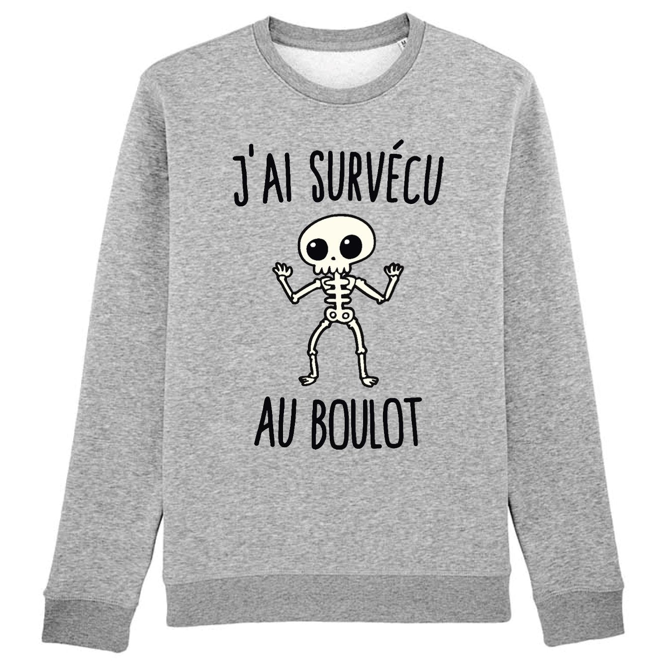 Sweat Adulte J'ai survécu au boulot