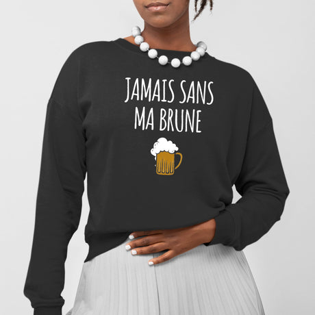 Sweat Adulte Jamais sans ma brune Noir