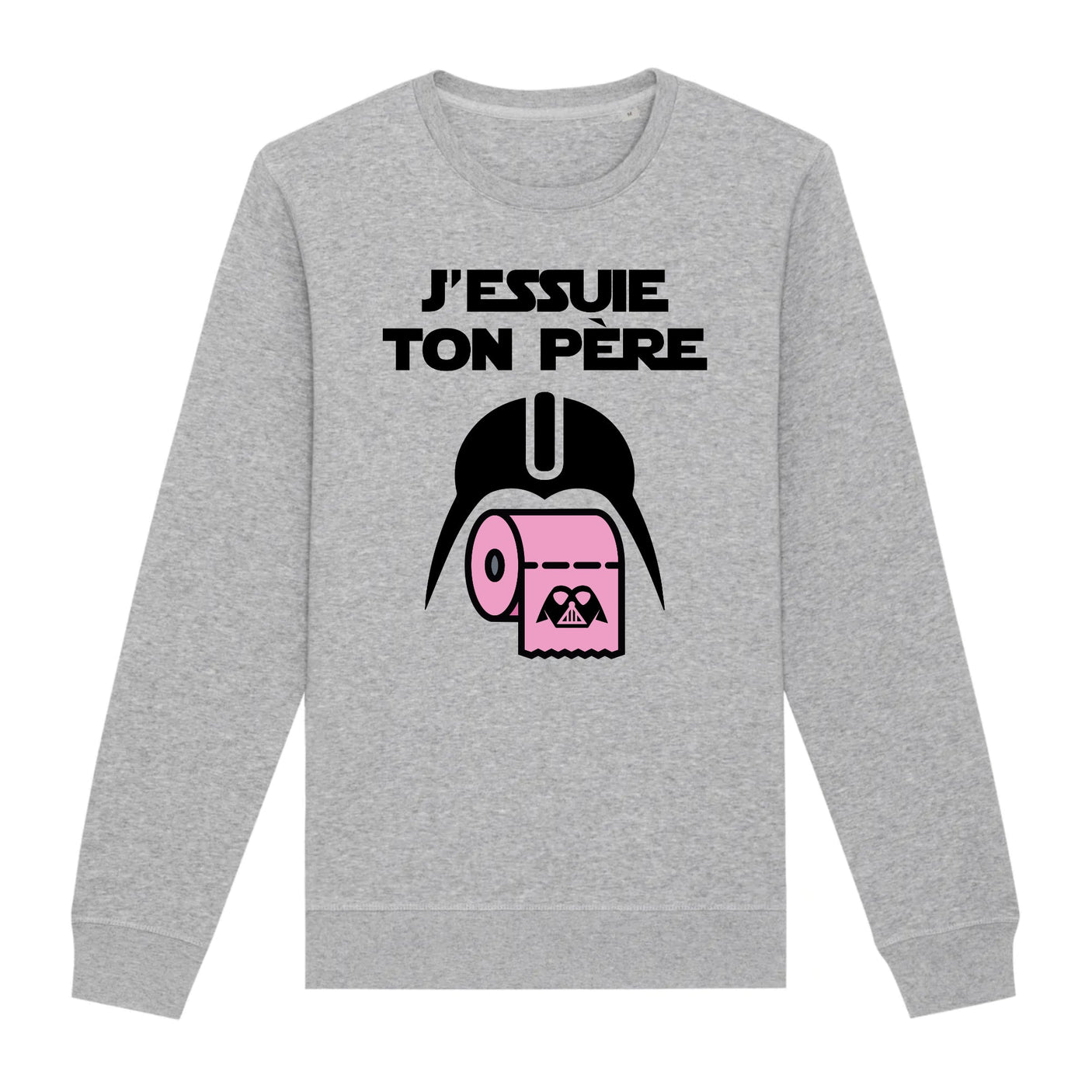 Sweat Adulte J'essuie ton père