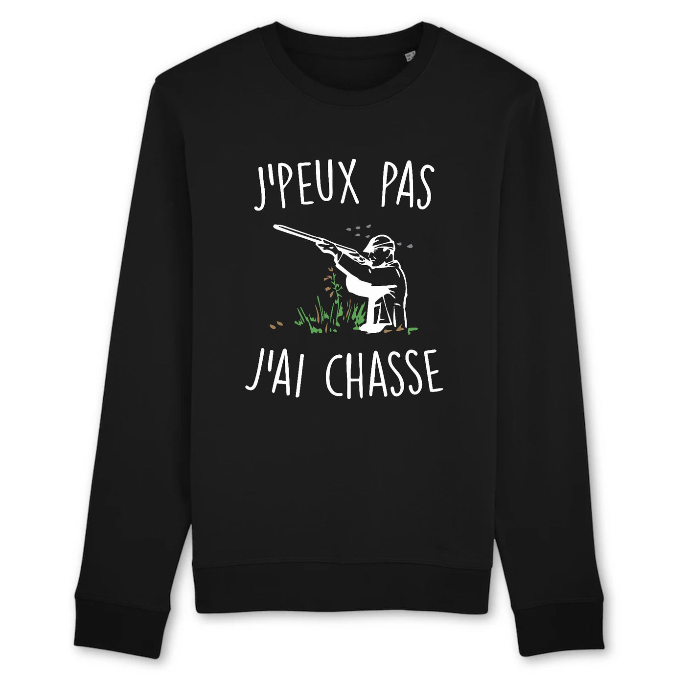 Sweat Adulte J'peux pas j'ai chasse