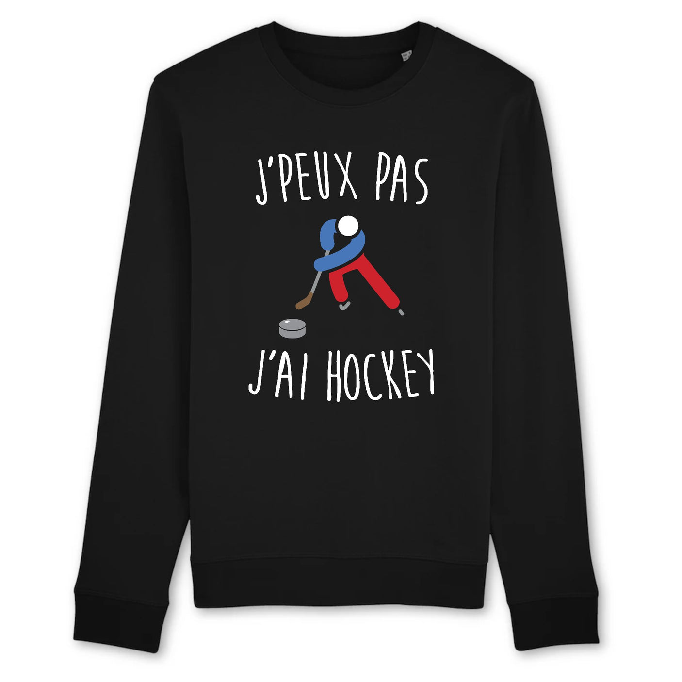 Sweat Adulte J'peux pas j'ai hockey